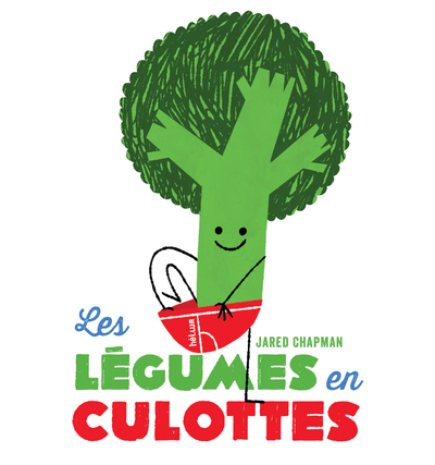 Image de Les Légumes en culottes