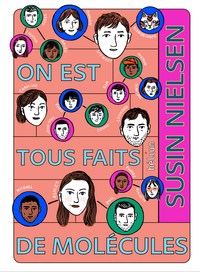 Image de On est tous faits de molécules