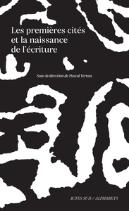 Image de Les Premières Cités et la naissance de l'écriture