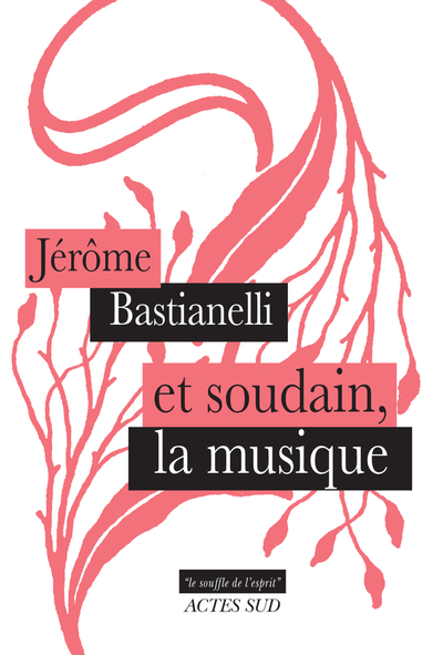 Image de Et soudain, la musique