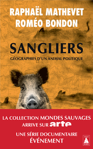 Picture of Sangliers, géographies d'un animal politique