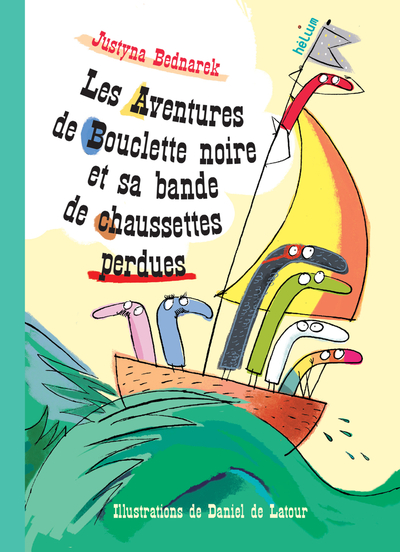Picture of Les aventures de Bouclette noire et sa bande de chaussettes perdues