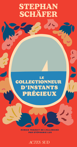 Image de Le collectionneur d'instants précieux
