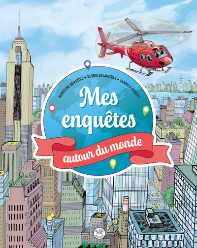 Image de Mes enquêtes autour du monde