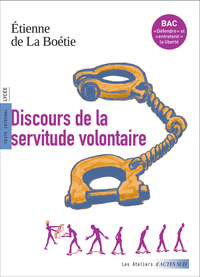 Image de Discours de la servitude volontaire (Bac 2026, voies générales et technologiques)
