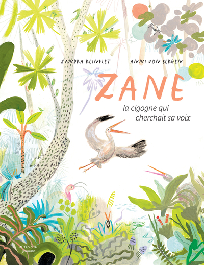 Image de Zane, la cigogne qui cherchait sa voix
