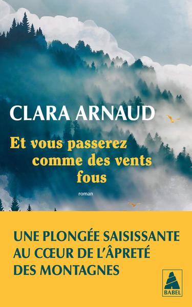 Image de Et vous passerez comme des vents fous