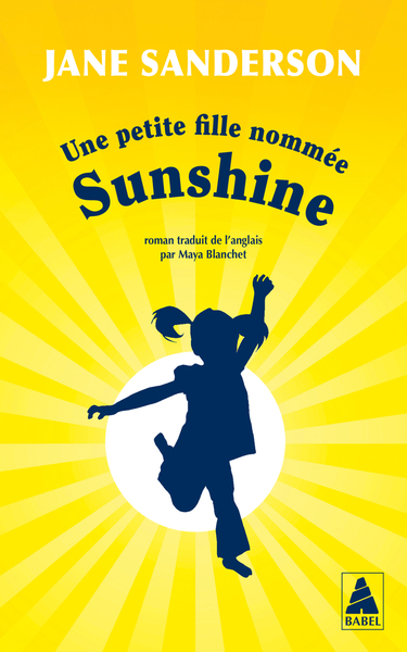 Picture of Une petite fille nommée Sunshine