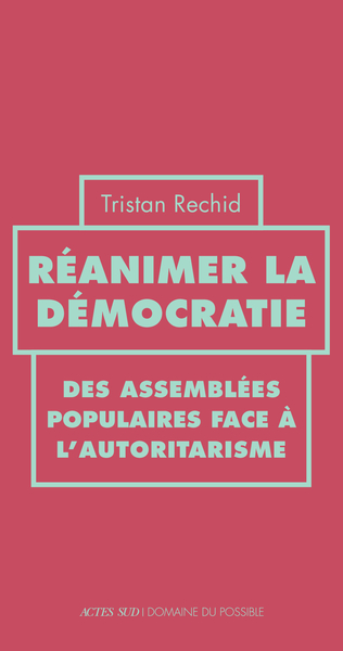 Image de Réanimer la démocratie