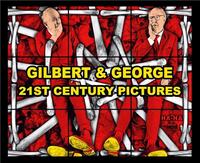 Picture of Gilbert & George : 21ST CENTURY PICTURES /anglais