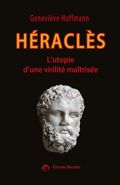 Picture of Héraclès, L'utopie d'une virilité maîtrisée
