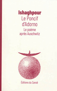 Image de Le poncif d'Adorno - le poème après Auschwitz