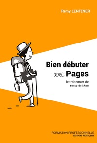 Image de BIEN DEBUTER AVEC PAGES