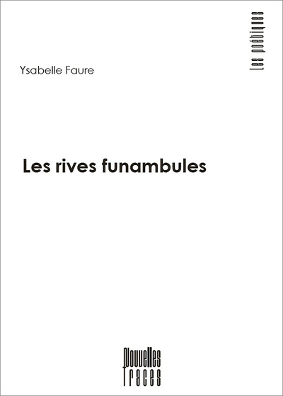 Image de Les rives funambules