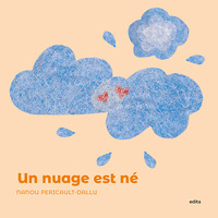 Picture of Un nuage est né