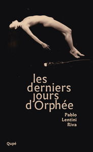Picture of Les derniers jours d'Orphée