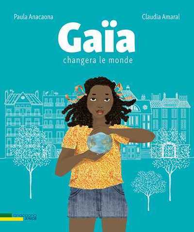 Picture of Gaïa changera le monde
