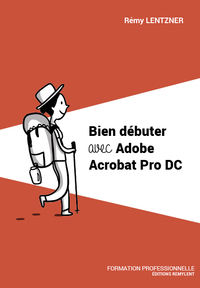 Image de BIEN DEBUTER AVEC ADOBE ACROBAT PRO DC