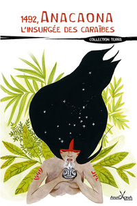 Picture of 1492 Anacaona l'insurgée des Caraïbes (Poche)