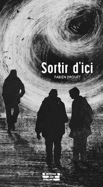 Picture of Sortir d'ici