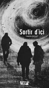 Picture of Sortir d'ici