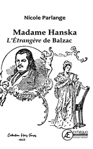 Picture of MADAME HANSKA, L'ETRANGERE DE BALZAC