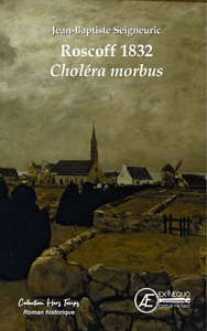 Picture of Roscoff 1832 - cholera morbus