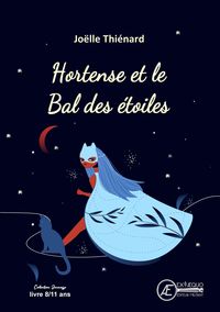 Image de Hortense et le bal des étoiles - roman jeunesse