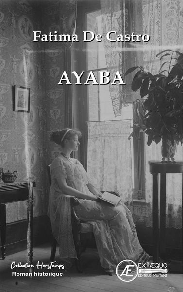 Picture of Ayaba - confessions d'une femme libre (1900-1925)