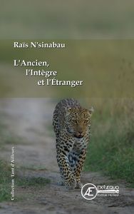 Image de L'Ancien, l'Intègre et l'Étranger - roman