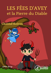 Image de LES FEES D'AVEY ET LA PIERRE DU DIABLE