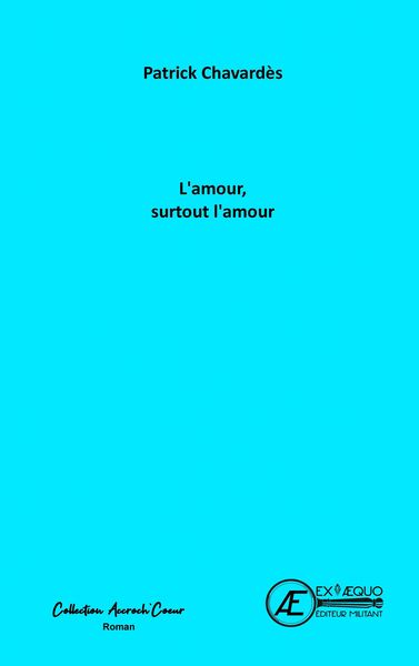 Picture of L'amour, surtout l'amour - nouvelles