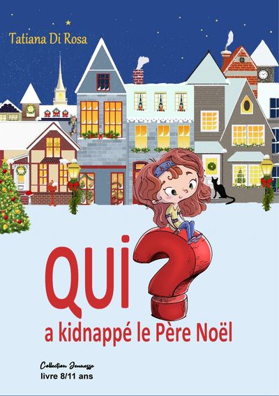 Image de Qui a kidnappé le Père Noël ? - conte de Noël