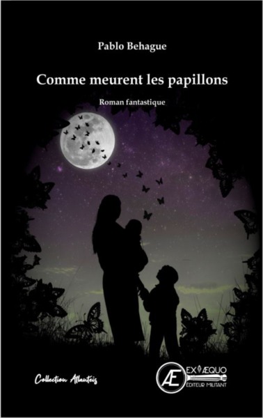 Image de Comme meurent les papillons - roman fantastique