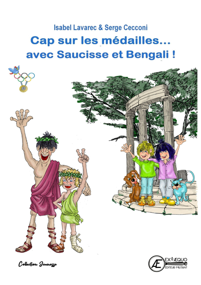 Image de CAP SUR LES MEDAILLES, AVEC SAUCISSE ET BENGALI ! : LES JEUX OLYMPIQUE T3