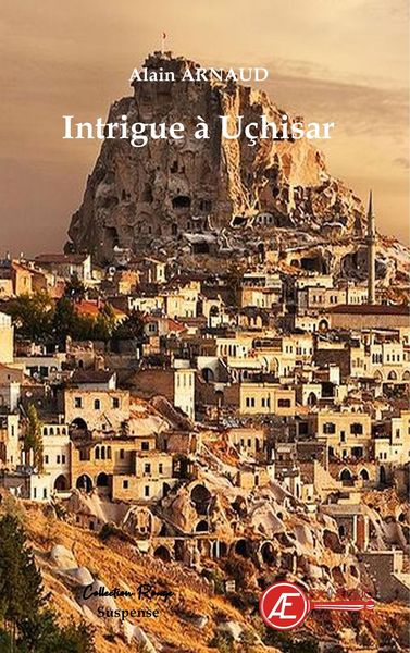 Image de Intrigue à Uçhisar - roman