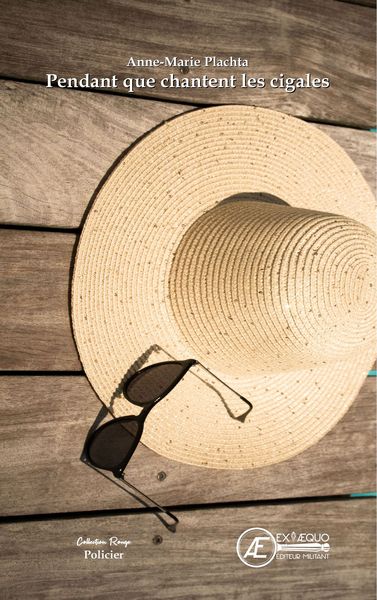 Image de Pendant que chantent les cigales - roman policier