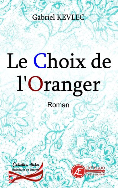 Picture of Le choix de l'oranger - romance érotique