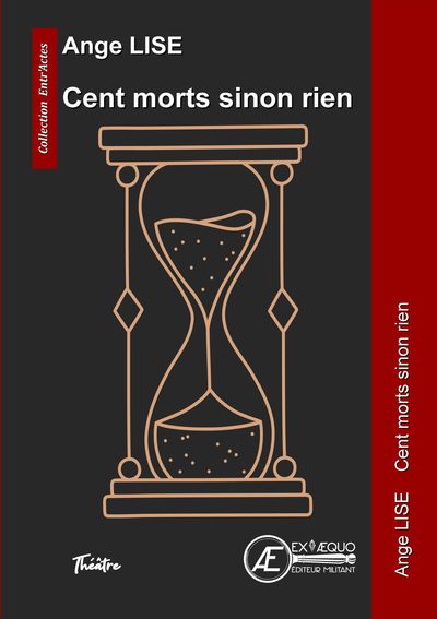 Image de Cent morts sinon rien - comédie funèbre