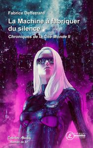 Picture of La machine à fabriquer du silence - roman