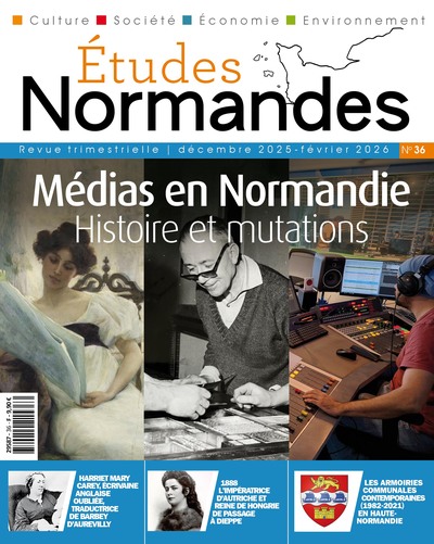 Picture of ETUDES NORMANDES N° 36 : Les médias en Normandie, histoire et mutations