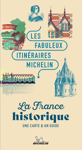 Picture of Les Fabuleux Itinéraires France - La France historique