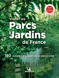 Image de Visiter les parcs et jardins de France