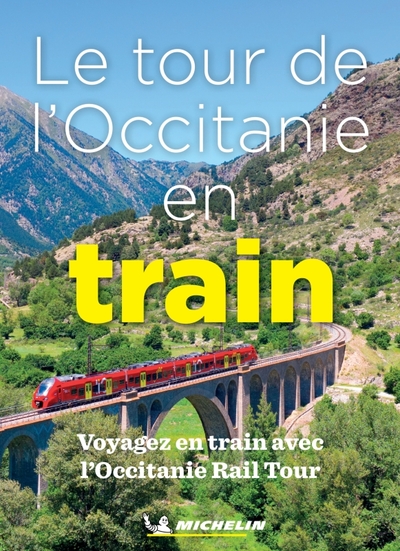 Image de Le tour de l''Occitanie en train