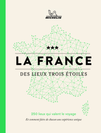 Image de La France des lieux trois étoiles