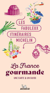 Picture of Les Fabuleux Itinéraires Michelin - La France gourmande