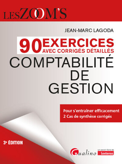 Image de 90 Exercices avec corrigés détaillés Comptabilité de gestion