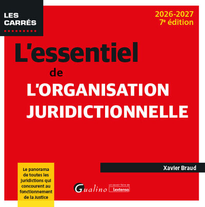 Image de L'essentiel de l'organisation juridictionnelle