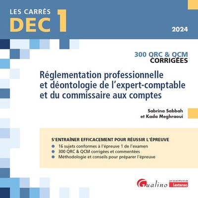 Image de DEC 1 - QRC et QCM corrigées - Réglementation professionnelle et déontologie de l'expert-comptable et du commissaire aux comptes