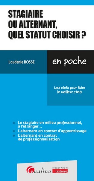Picture of Stagiaire ou alternant, quel statut choisir ?